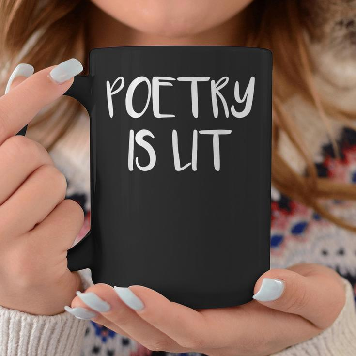 Poetry Is Lit Writer Spoken Word Poet Coffee Mug Unique Gifts