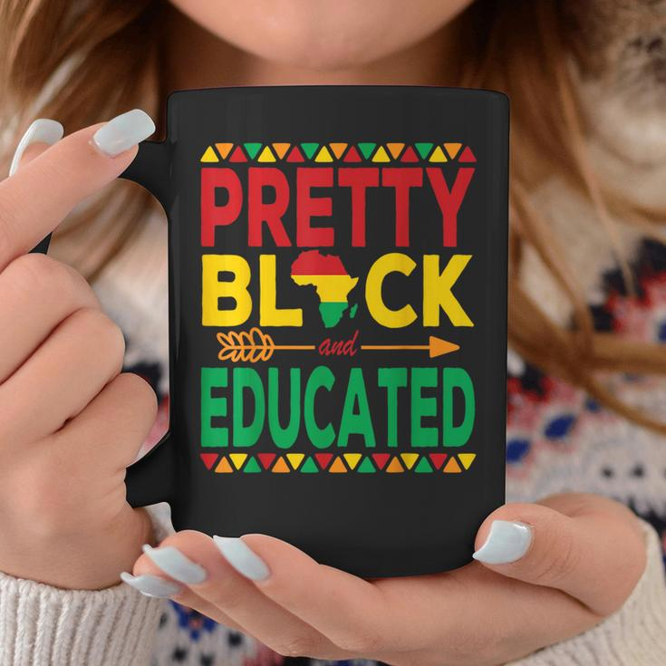 Pretty Black And Educated Black Strong African American Coffee Mug Funny Gifts