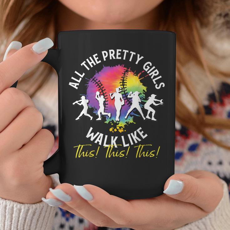 All The Pretty Girls Walk Like This Baseball Softball Coffee Mug Unique Gifts