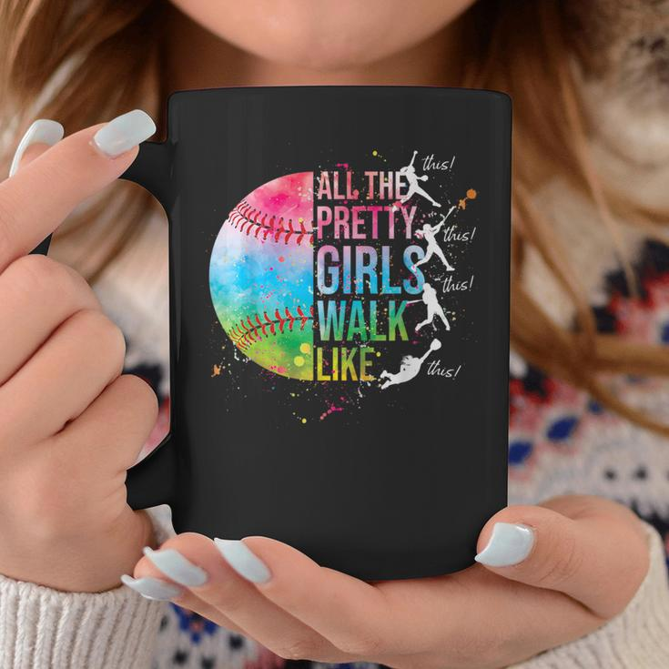All The Pretty Girls Walk Like This Baseball Softball Coffee Mug Unique Gifts