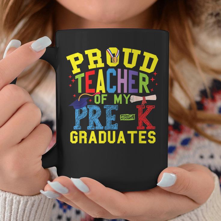 Proud Teacher Of My Pre-K Graduates Coffee Mug Unique Gifts