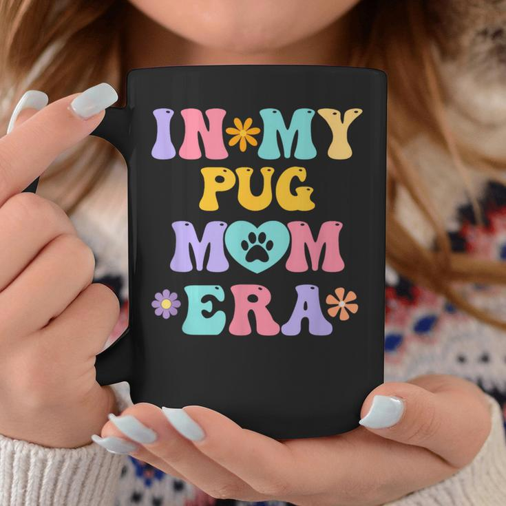 In My Pug Mom Era Retro Groovy Pug Cute Dog Owner Coffee Mug Funny Gifts