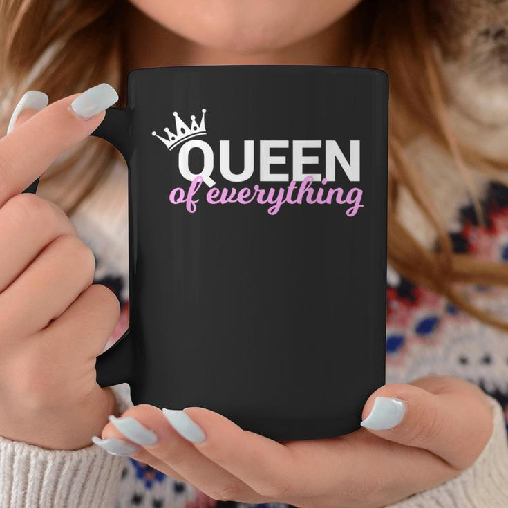 Queen Of Everything For Queens Coffee Mug Unique Gifts