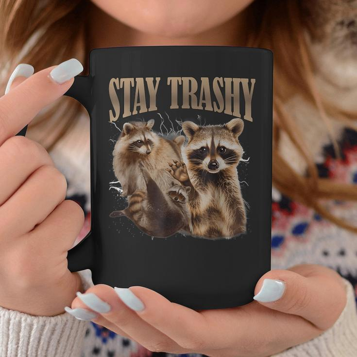 Raccoon Stay Trashy Raccoon Coffee Mug Unique Gifts