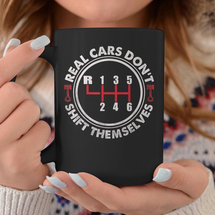 Real Cars Don't Shift Themselves Auto Racing Mechanic Coffee Mug Unique Gifts