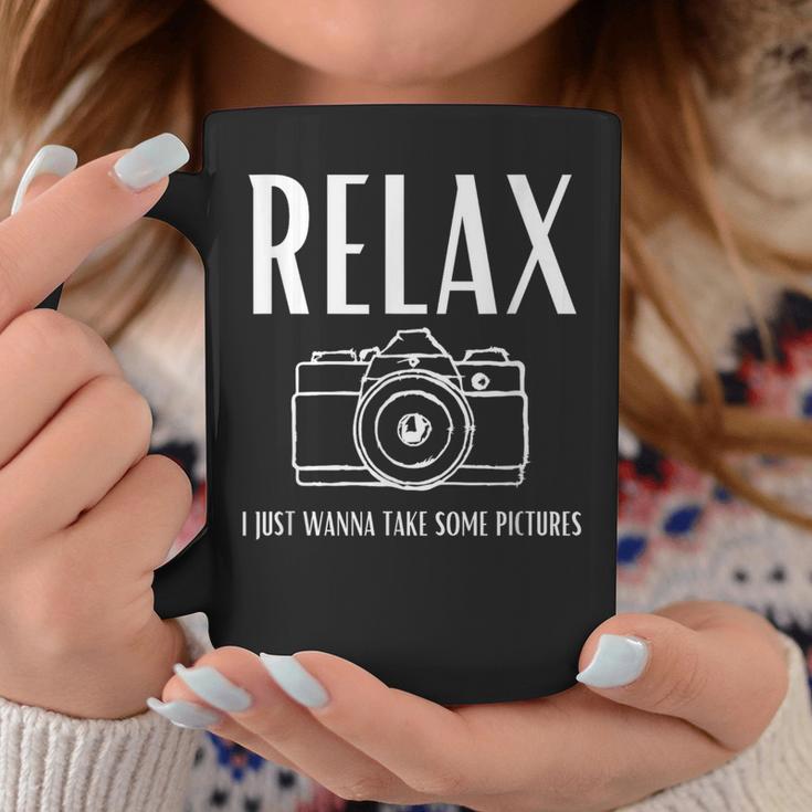 Relax I Just Wanna Take Some Pictures Jeffrey Camera Coffee Mug Unique Gifts