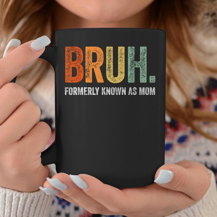 Retro Bruh Formerly Known As Mom Mother's Day Coffee Mug Funny Gifts