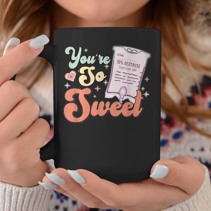 Retro Nurse Valentines Day D10w Icu Rn Er Ed You're So Sweet Coffee Mug Unique Gifts