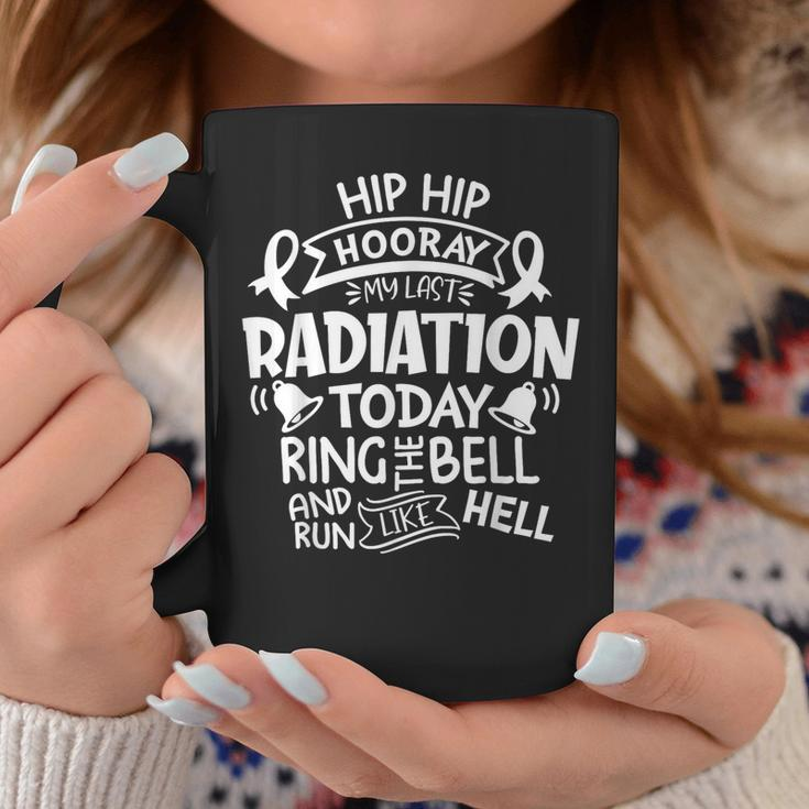 Ring The Bell My Last Radiation Today Cancer Awareness Coffee Mug Unique Gifts