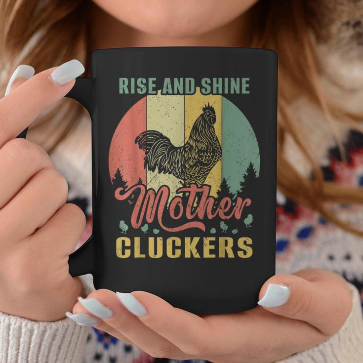 Rise And Shine Mother Cluckers Chicken Vintage Cool Coffee Mug Unique Gifts