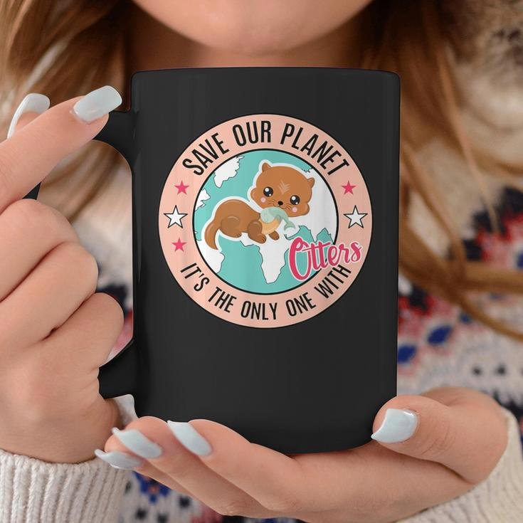 Save Our Planet Otter Baby With Fish Otter Coffee Mug Unique Gifts