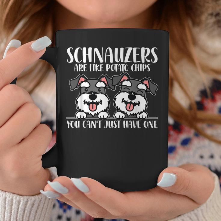 Schnauzers Are Like Dog Owner Schnauzer Coffee Mug Unique Gifts