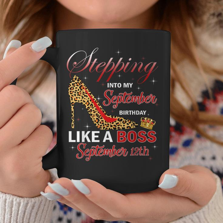 September Girl Stepping Into Birthday Like Boss 12Th Leopard Coffee Mug Unique Gifts