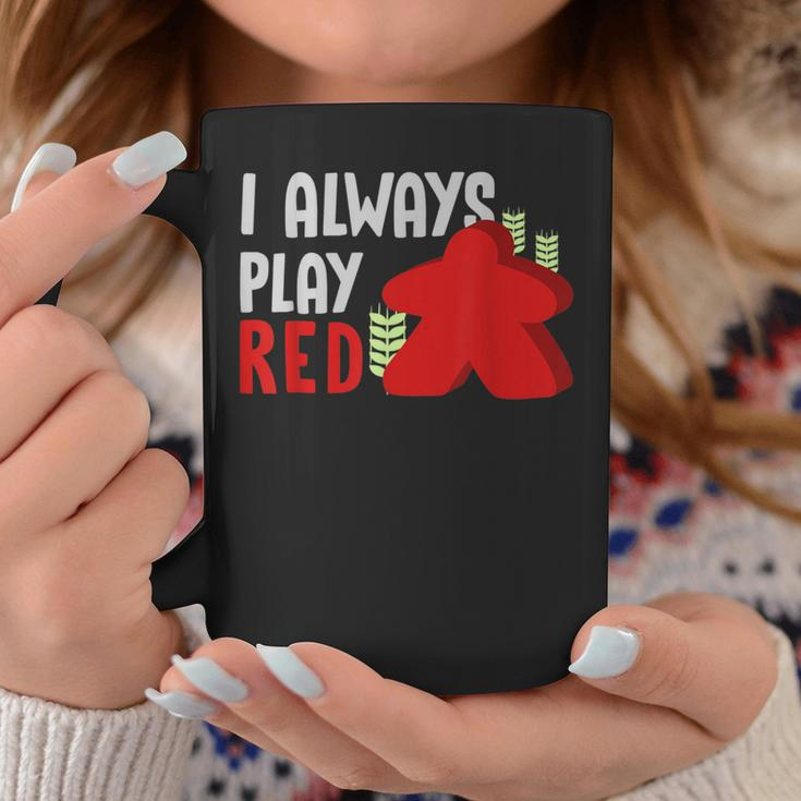 Settlers Board Game Quote I Always Play Red Coffee Mug Unique Gifts
