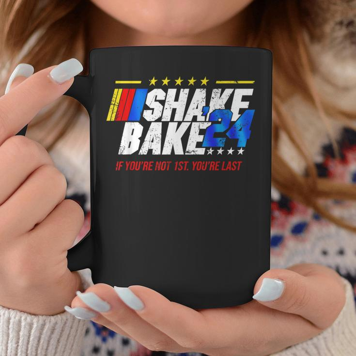 Shake And Bake 24 If You’Re Not 1St You’Re Last 2024 Coffee Mug Unique Gifts
