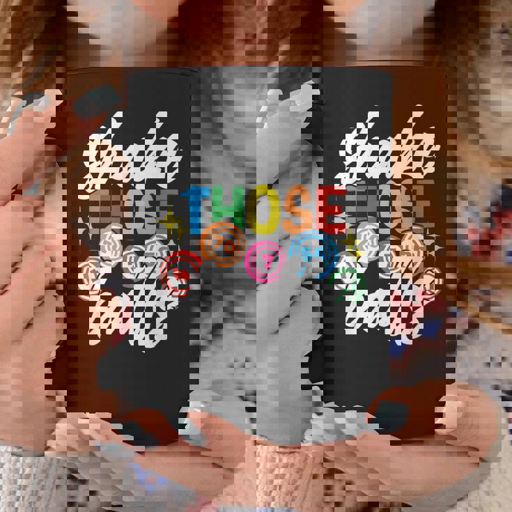 Shake Those Balls Bingo Player Bingo Novelties Coffee Mug Personalized Gifts