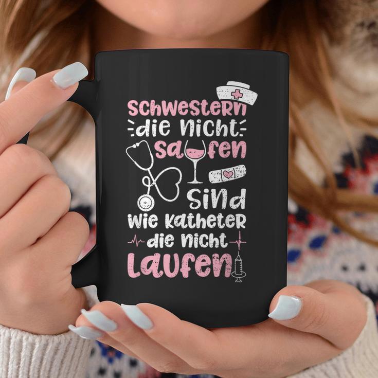 Sisters Die Nicht Saufen Wie Katheter Die Nicht Laufen Tassen Lustige Geschenke