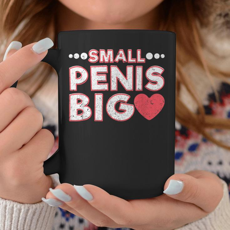 Small Penis Big Heart Bachelor Party Coffee Mug Unique Gifts