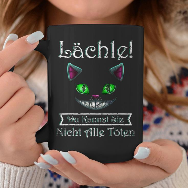 Smile Du Kannst Sie Nicht Alle Töten Cheshire Cat Black Tassen Lustige Geschenke