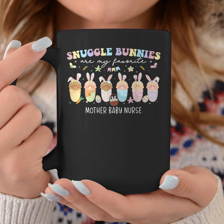 Snuggle Bunnies Are My Favorite Easter Mother Baby Nurse Coffee Mug Unique Gifts
