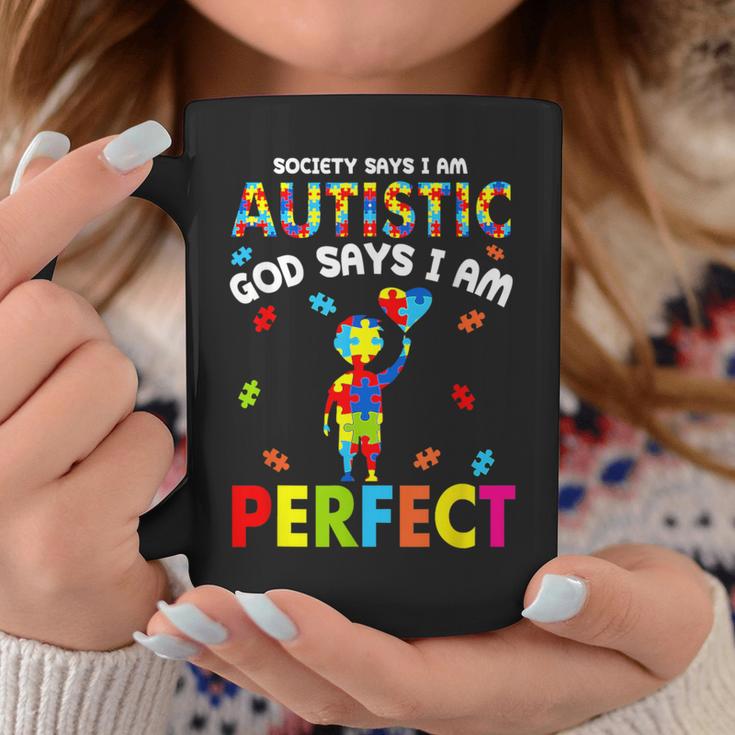 Society Says I'm Autistic God Says I'm Perfect Autism Coffee Mug - Seseable