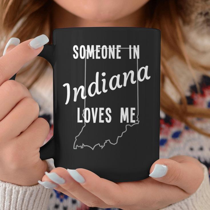 Someone In Indiana Loves Me State Map Silhouette Coffee Mug Unique Gifts