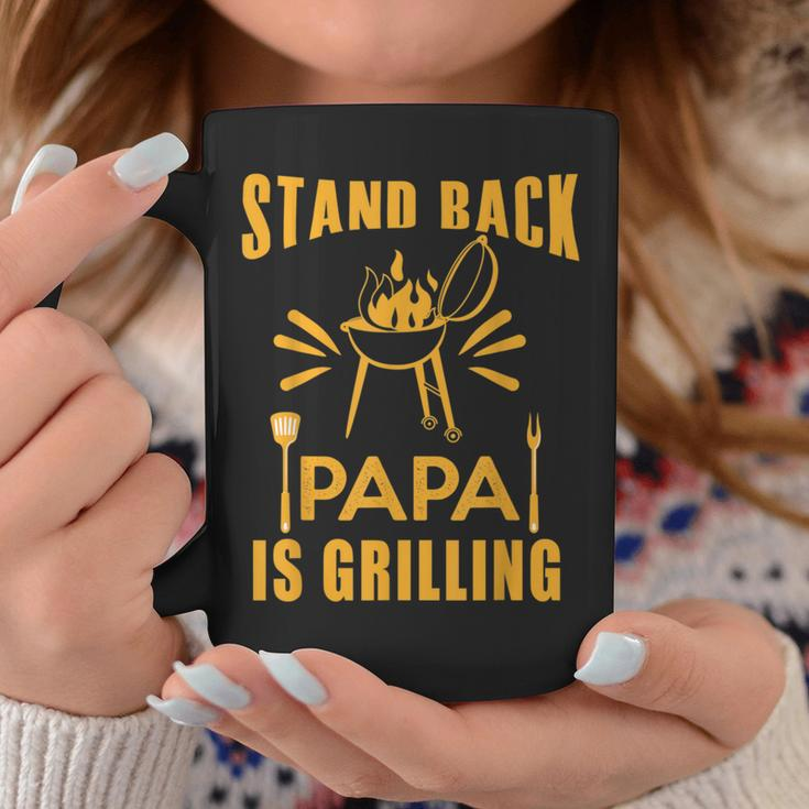 Stand Back Papa Is Grilling Grill Bbq Dad Fathers Day Coffee Mug Unique Gifts