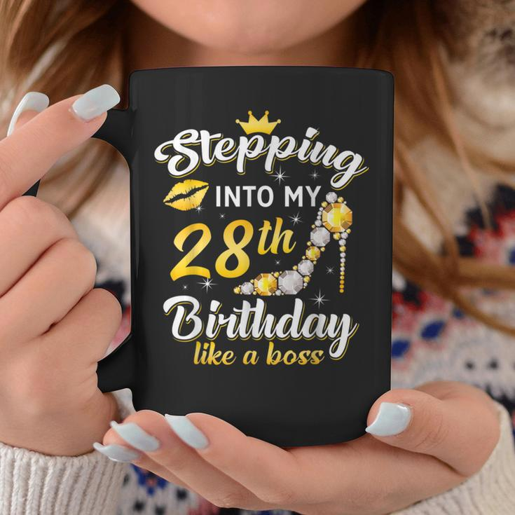 Stepping Into My 28Th Birthday Like A Boss Bday Women Coffee Mug Unique Gifts