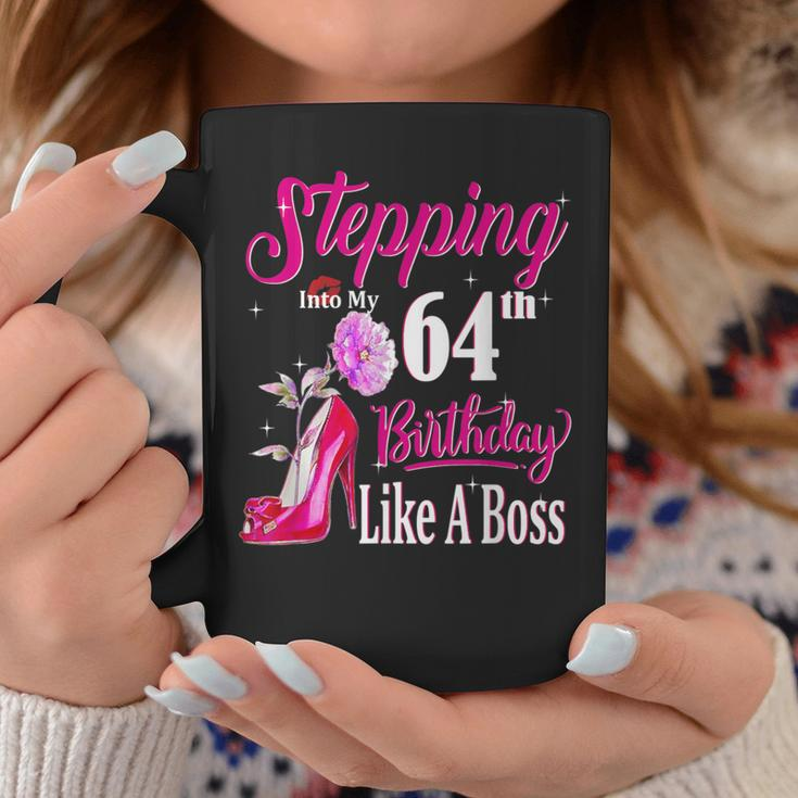 Stepping Into My 64Th Birthday Like A Boss 64 Years Old Coffee Mug Unique Gifts