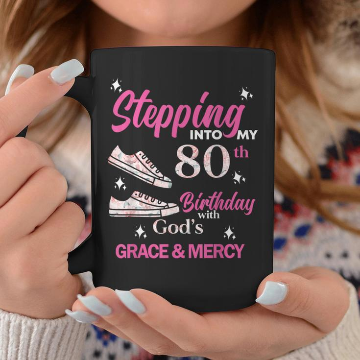 Stepping Into My 80Th Birthday With God's Grace & Mercy Coffee Mug Personalized Gifts