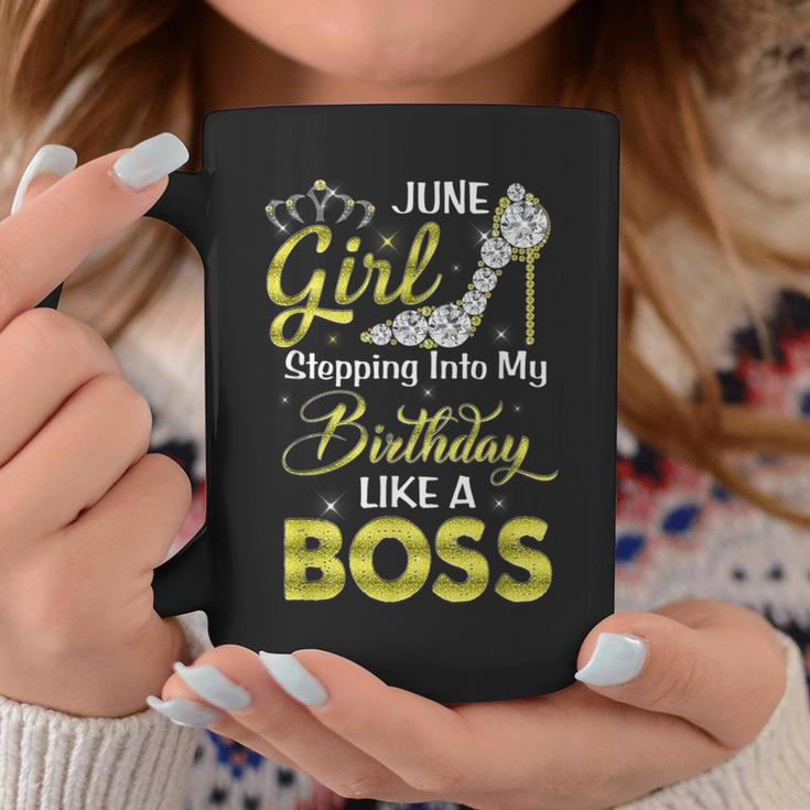 Stepping Into My Birthday Like A Boss June Girl Shoes Coffee Mug Unique Gifts