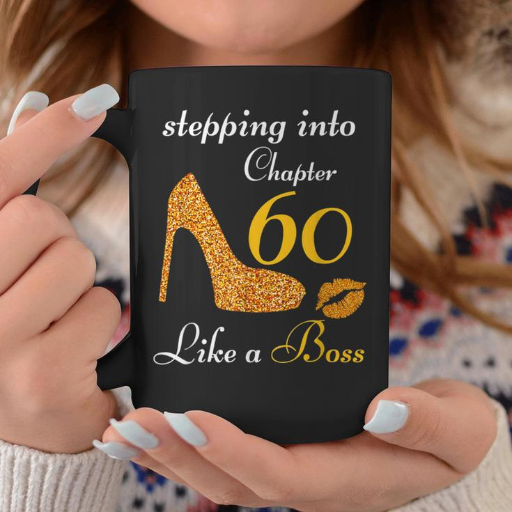 Stepping Into Chapter 60 Like A Boss 60 Birthday For Women Coffee Mug Unique Gifts