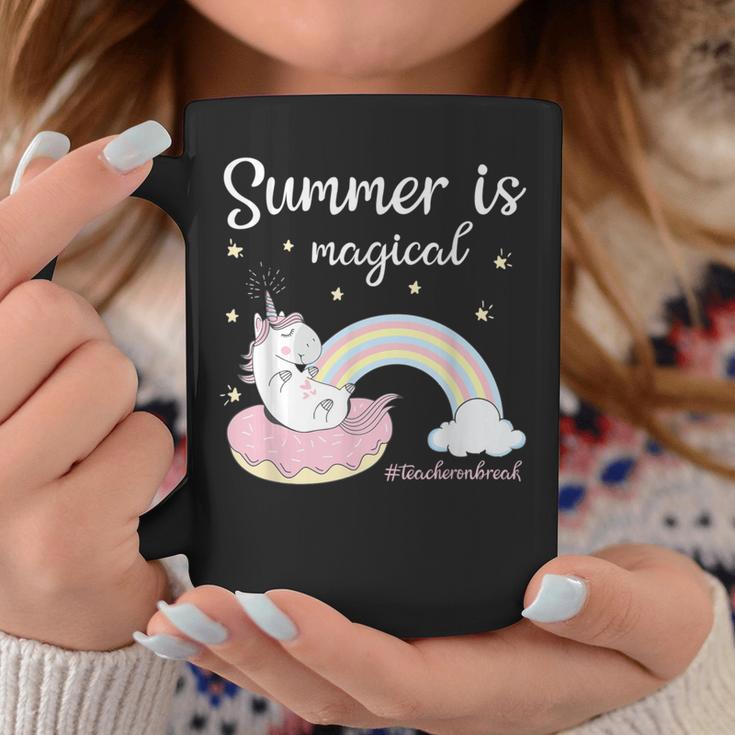 Summer Is Magical Teacheronbreak Unicorn Teacher Coffee Mug Unique Gifts