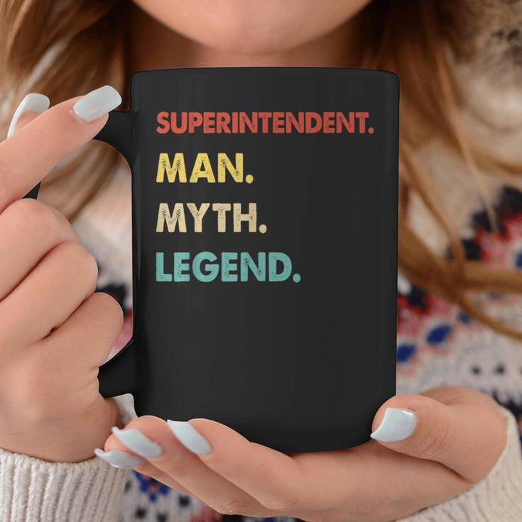 Superintendent Man Myth Legend Coffee Mug Personalized Gifts