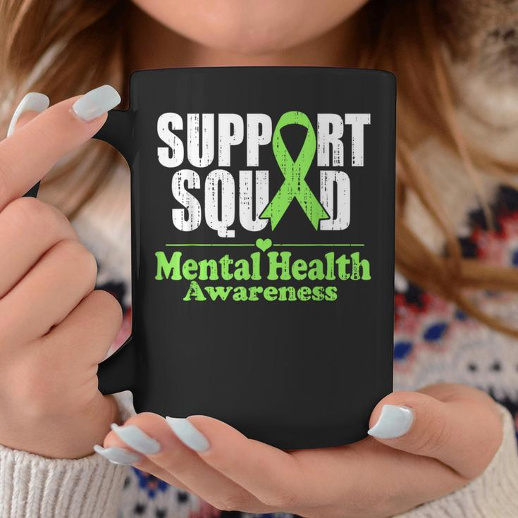 Support Squad Mental Health Awareness Green Ribbon Coffee Mug Funny Gifts