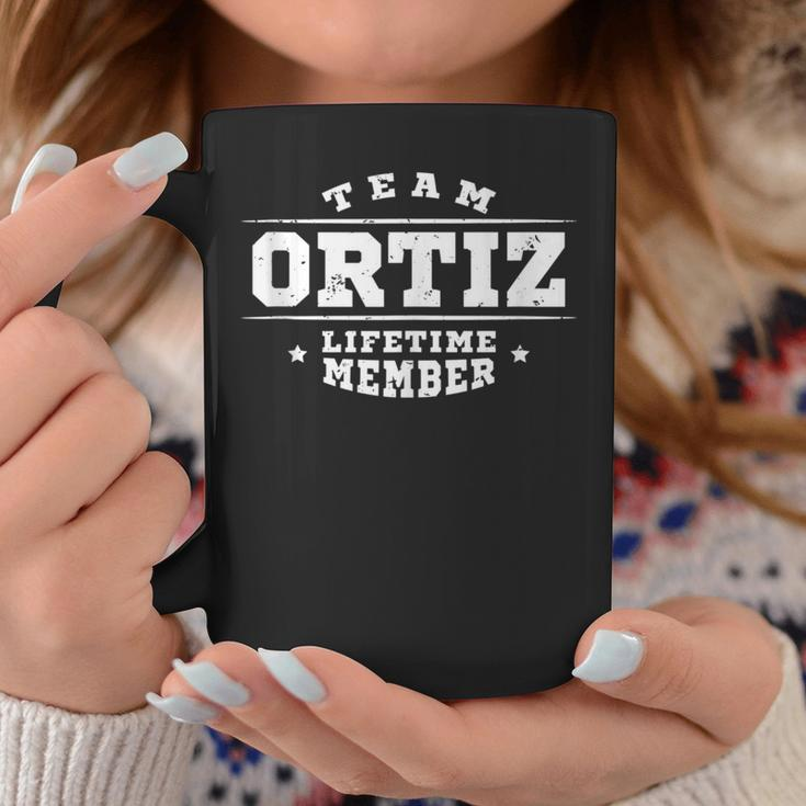 Team Ortiz Lifetime Member Proud Family Name Surname Coffee Mug Funny Gifts