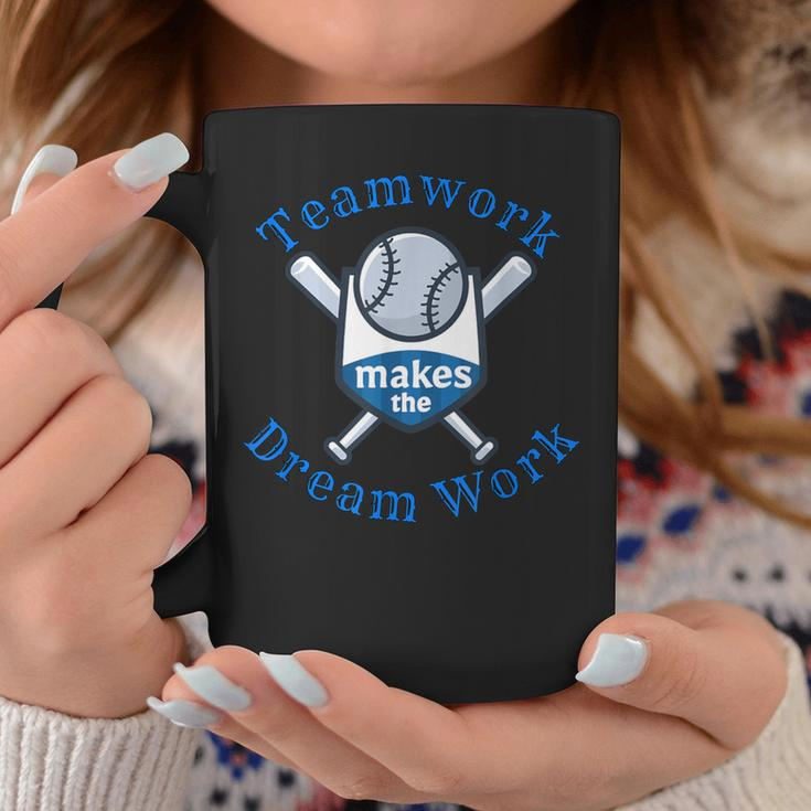 Teamwork Makes The Dream Work Baseball Coffee Mug Unique Gifts