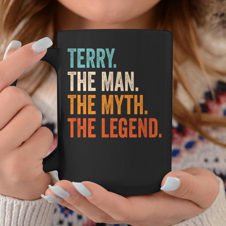 Terry The Man The Myth The Legend First Name Terry Coffee Mug Funny Gifts