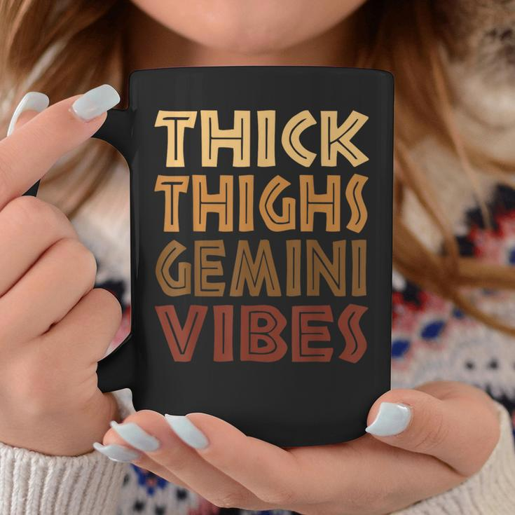 Thick Thighs Gemini Vibes Melanin Black Horoscope Coffee Mug Unique Gifts
