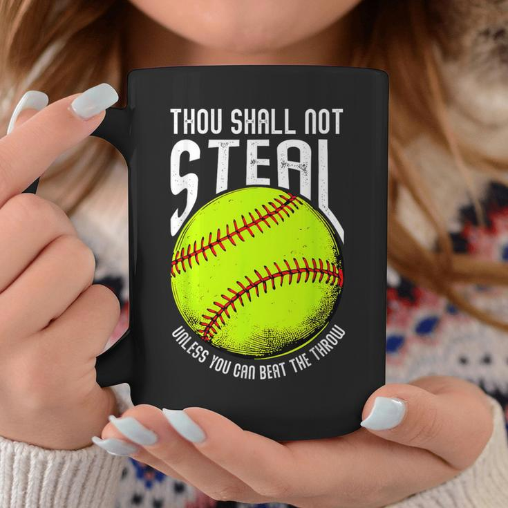 Thou Shall Not Steal Unless You Can Beat The Throw Softball Coffee Mug Funny Gifts