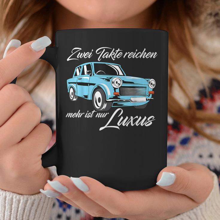 Trabant 601 Zwei Takte Reichen Mehr Ist Nur Luxury S Tassen Lustige Geschenke