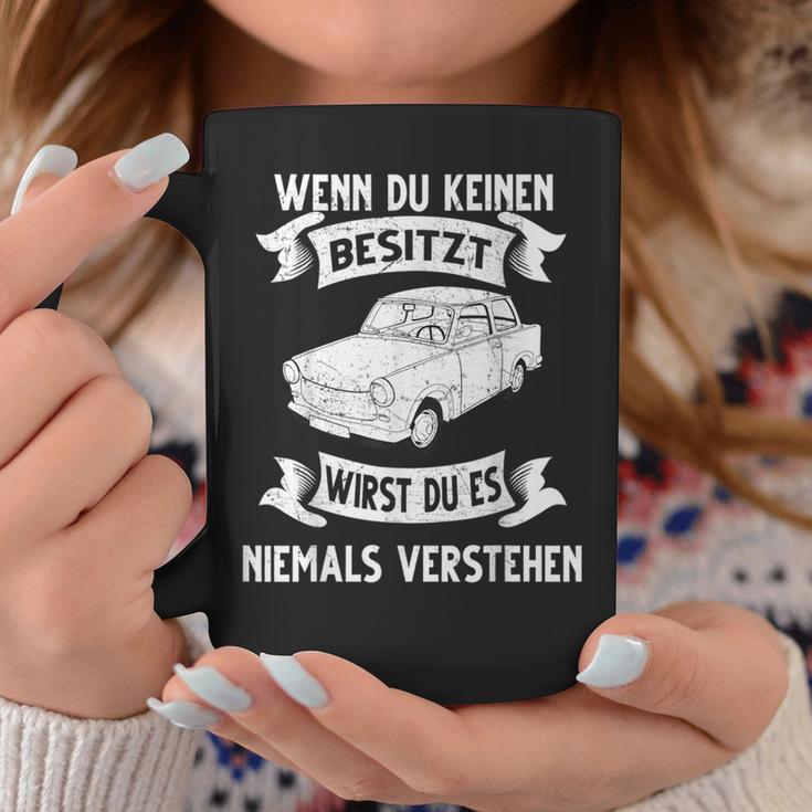 Trabi Pappenfahrer Deluxe Gdr Wenn Du Keine Keine Own Tassen Lustige Geschenke