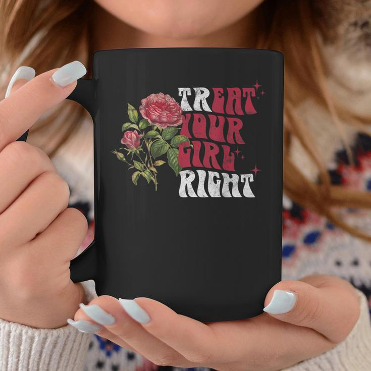 Treat Your Girl Right Groovy Vintage Eat Your Girl Coffee Mug Unique Gifts