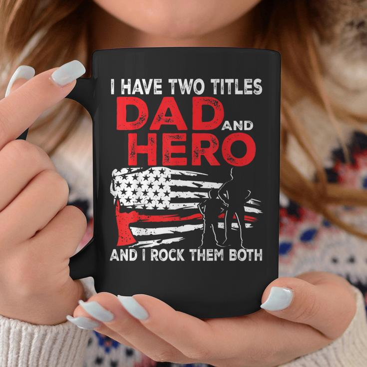 I Have Two Titles Dad And Hero And I Rock Them Both Vintage Coffee Mug Unique Gifts