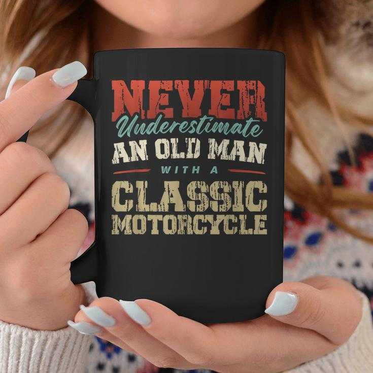 Never Underestimate An Old Man With A Classic Motorcycle Coffee Mug Funny Gifts