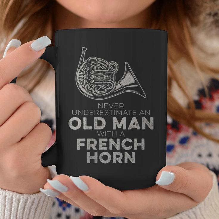 Never Underestimate An Old Man With A French Horn Novelty Coffee Mug Unique Gifts