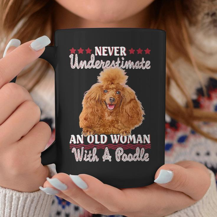 Never Underestimate An Old Woman With A Poodle Coffee Mug Unique Gifts