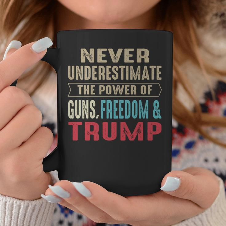 Never Underestimate The Power Of Guns Freedom & Trump Coffee Mug Unique Gifts