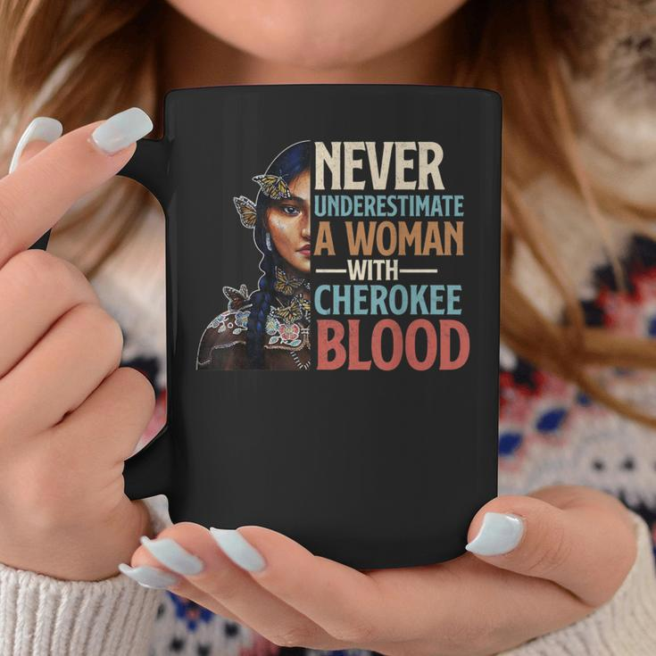 Never Underestimate A Woman With Cherokee Blood Pride Coffee Mug Unique Gifts