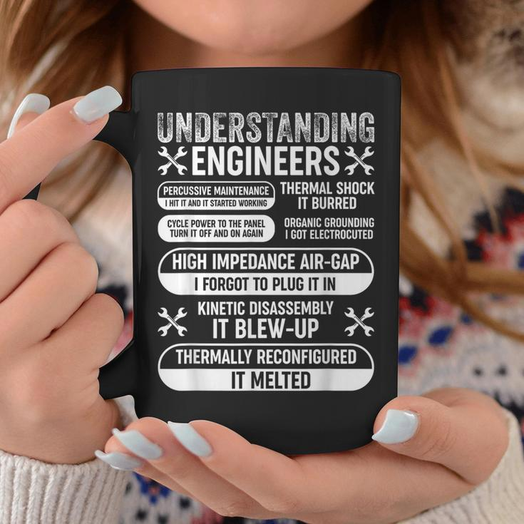 Understanding Engineers Mechanical Engineering Coffee Mug Unique Gifts